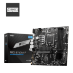 MSI PRO B760M-P DDR5 Intel Motherboard